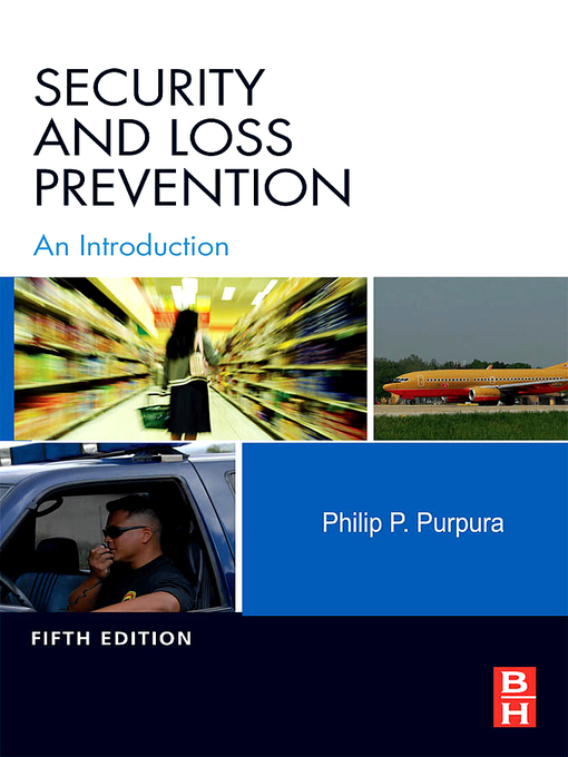 Title details for Security and Loss Prevention by Philip Purpura - Available